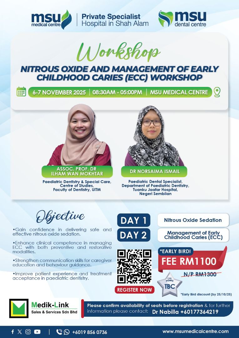 Nitrous Oxide and Management of Early Childhood Caries (ECC) Workshop @ MSU Medical Centre