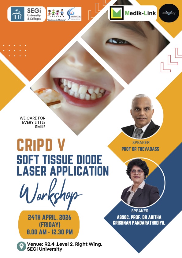 Soft tissue diode laser dental workshop Malaysia 2026 at SEGi University with hands-on training for dentists
