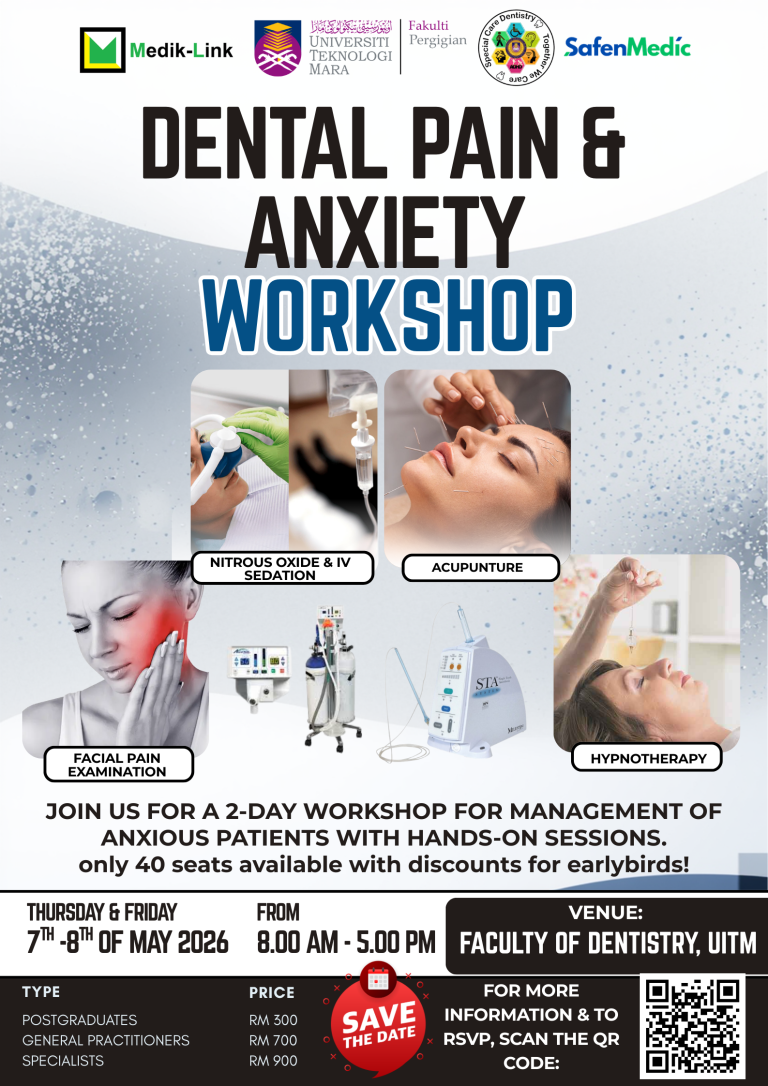 Dental Pain and Anxiety Management Workshop at UiTM Malaysia 2026 including nitrous oxide sedation course for dental professionals